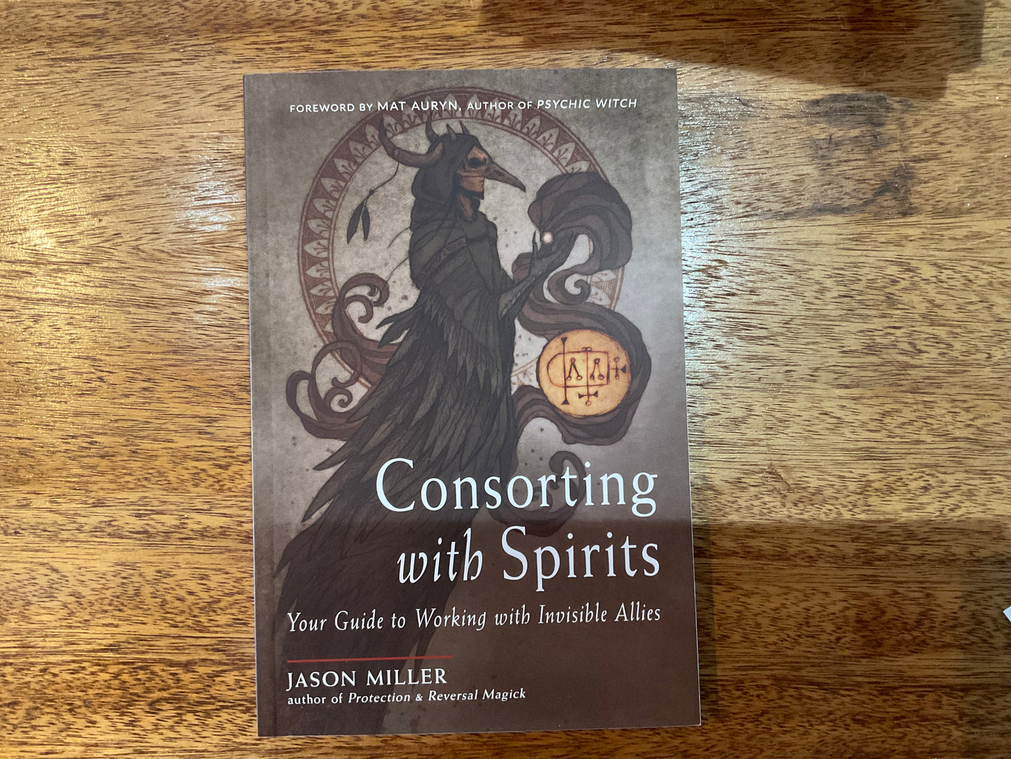 Consorting with Spirits by Jason Miller