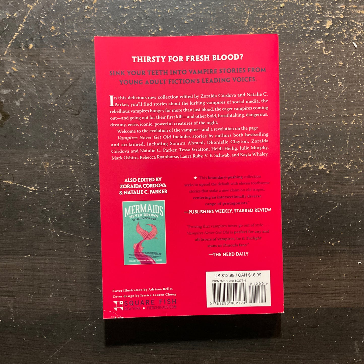 Vampires Never Get Old edited by Zoraida Cordova and Natalie C. Parker