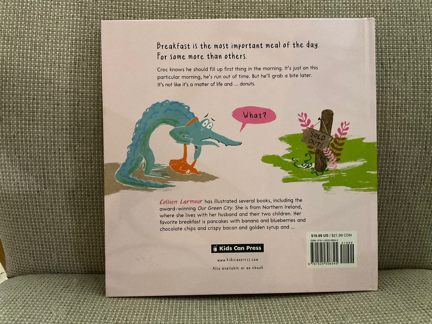 A Crocodile Should Never Skip Breakfast by Colleen Larmour