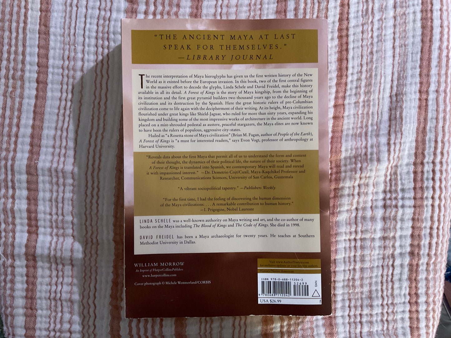 A Forest of Kings: The Untold Story of the Ancient Maya by Linda Schele and David Freidel