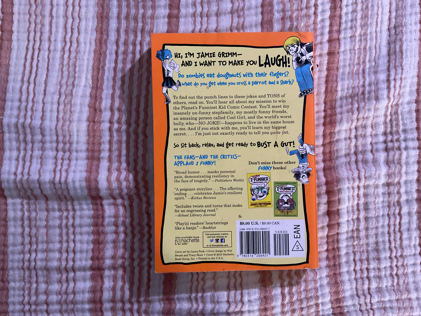 I Funny: A Middle School Story by James Patterson
