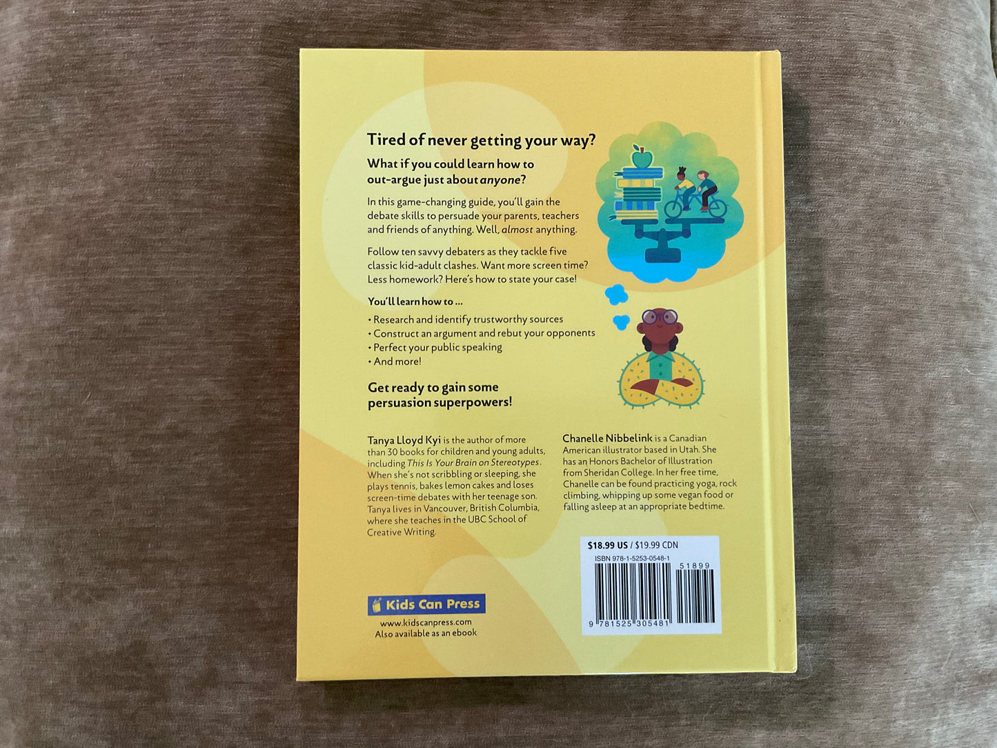 The Best Way to Get Your Way by Tanya Lloyd Kyi and Chantelle Nibbelink