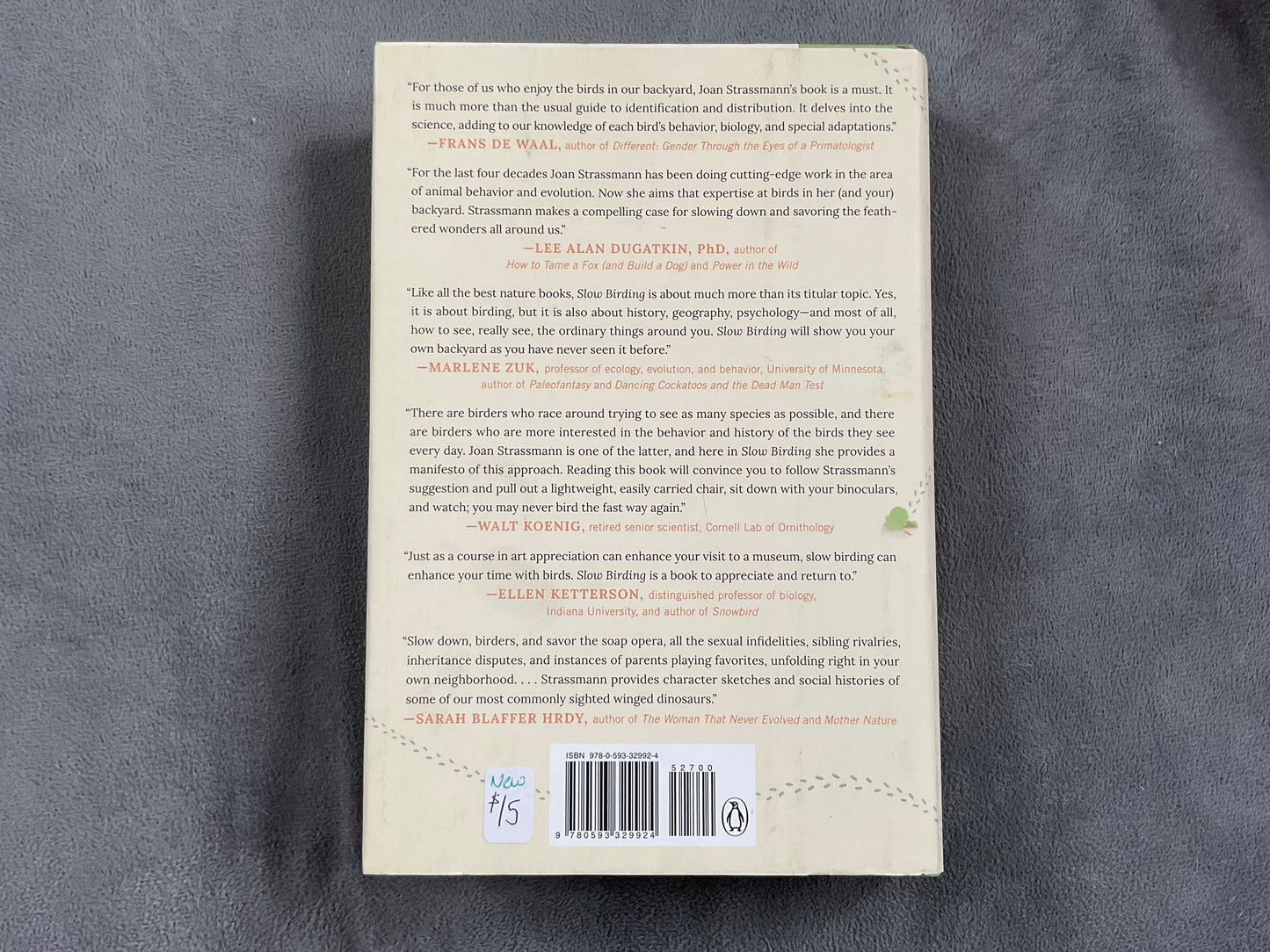 Slow Birding by Joan E. Strassmann