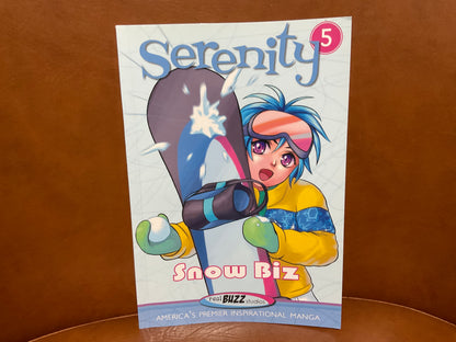 Snow Biz by Realbuzz Studios (Serenity #5)