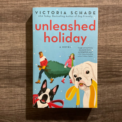 Unleashed Holiday by Victoria Schade
