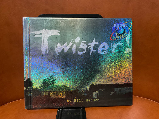 Twister by Bill Haduch