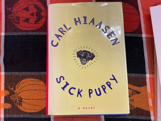 Sick Puppy by Carl Hiaasen