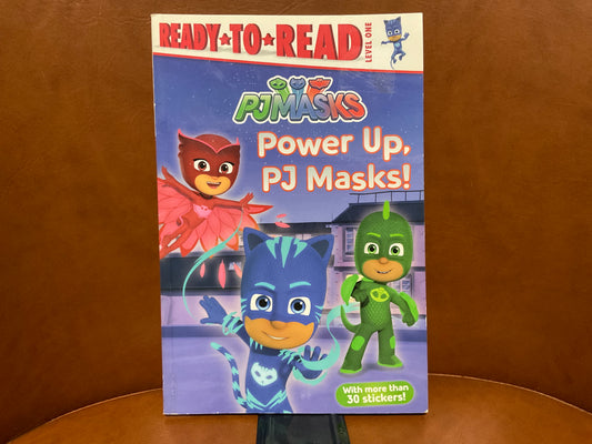 Power Up, PJ Masks! By Simon Spotlight