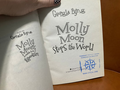 Molly Moon Stops the World by Georgia Byng