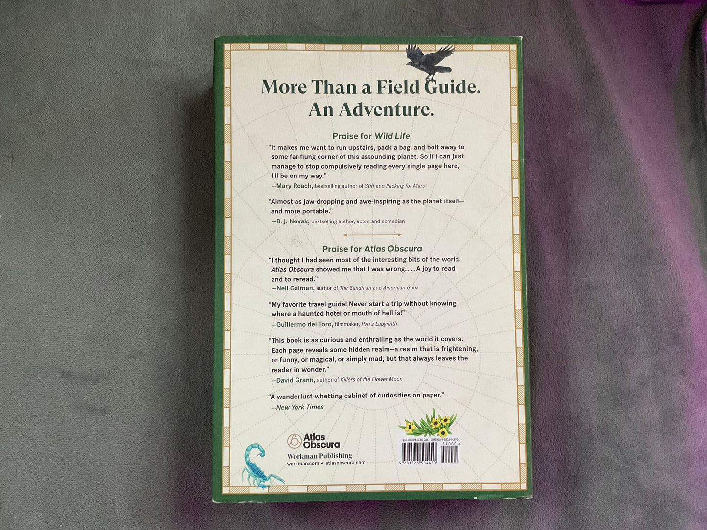 Atlas Obscura: Wild Life by Cara Giaimo and Joshua Foer