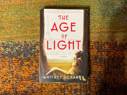 The Age of Light by Whitney Scharer