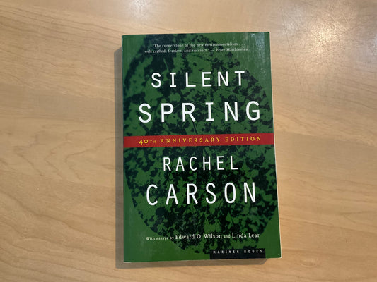 Silent Spring by Rachel Carson