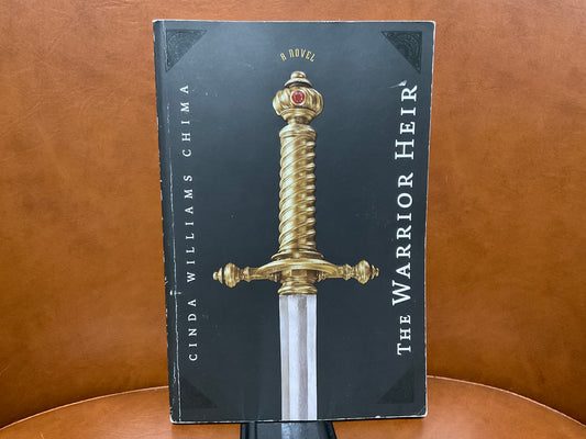 The Warrior Heir by Cinda William Chima (The Heir Chronicles #1)