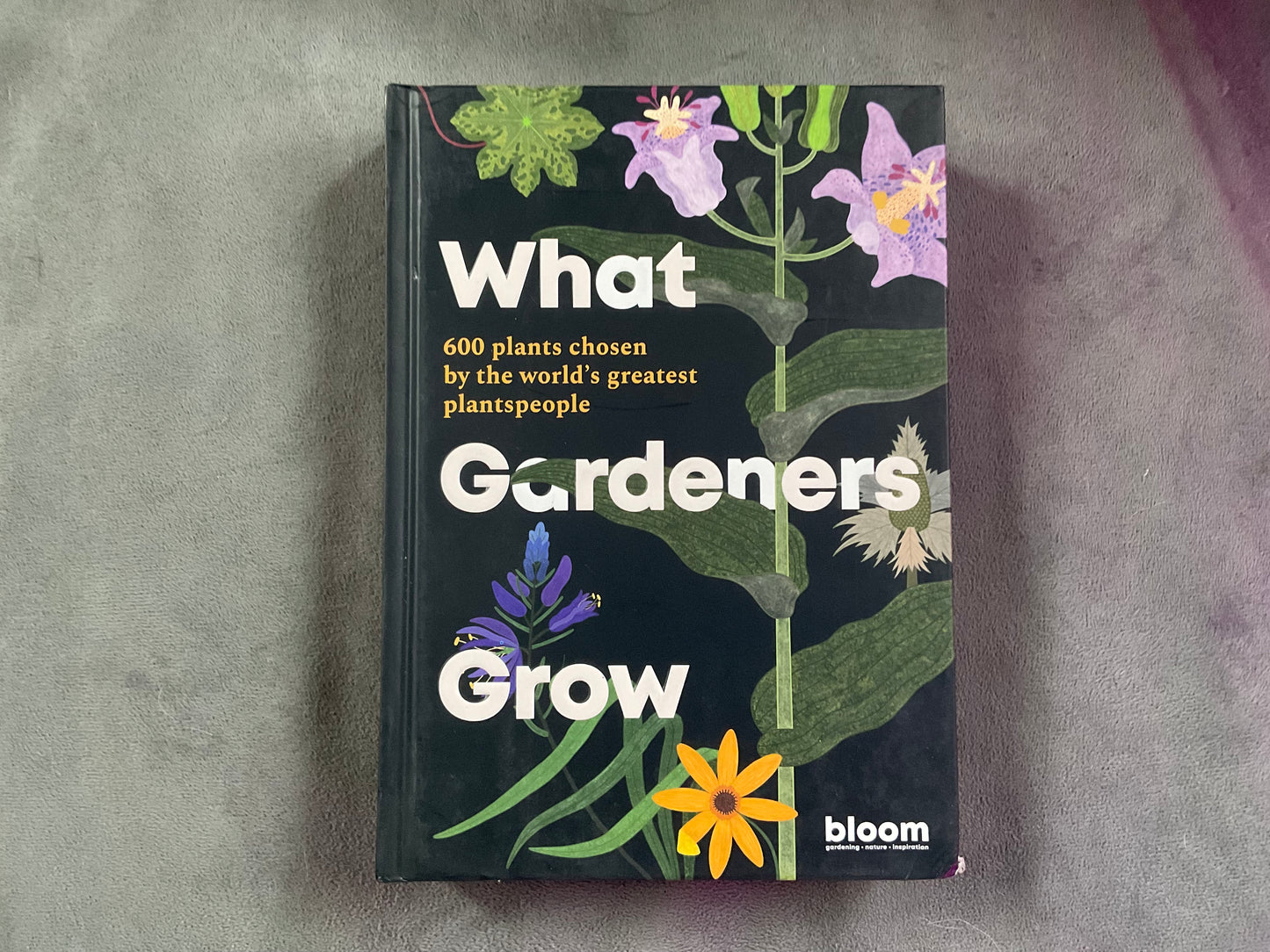 What Gardeners Grow by Bloom