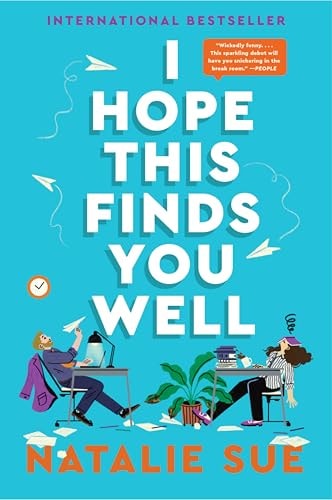 I Hope This Finds You Well A Novel