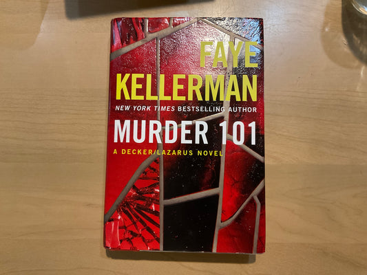 Murder 101 by Faye Kellerman