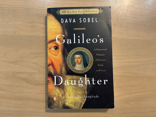 Galileo’s Daughter by Dava Sobel