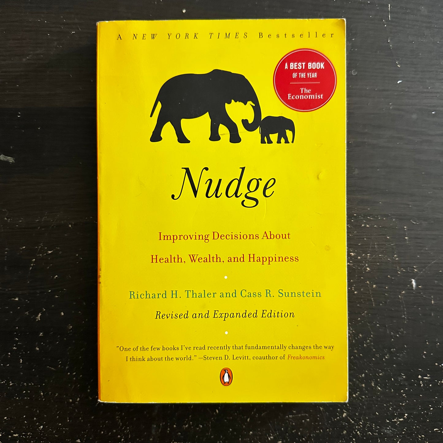 Nudge by Richard H. Thaler and Cass R. Sunstein