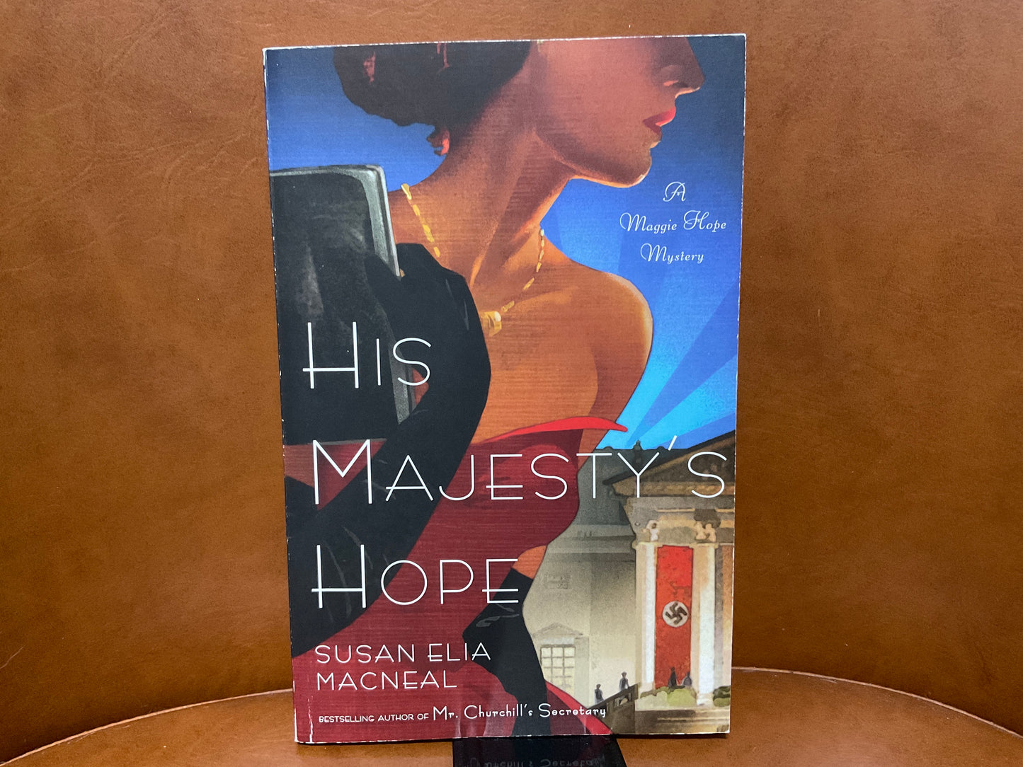 His Majesty’s Hope by Susan Elia MacNeal