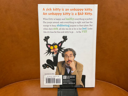 Bad Kitty Goes to the Vet by Nick Bruel