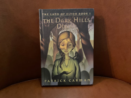 The Dark Hills Divide (The Land of Elyon #1) by Patrick Carman