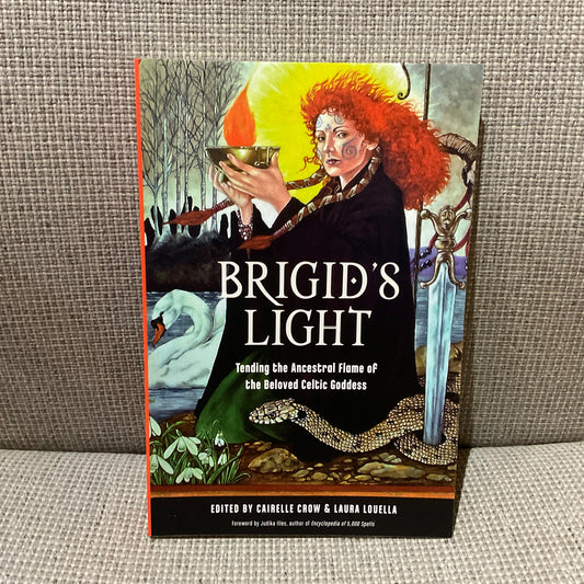 Brigid’s Light edited by Cairelle Crow & Laura Louella