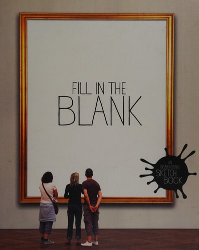 Fill in the Blank An Inspirational Sketchbook