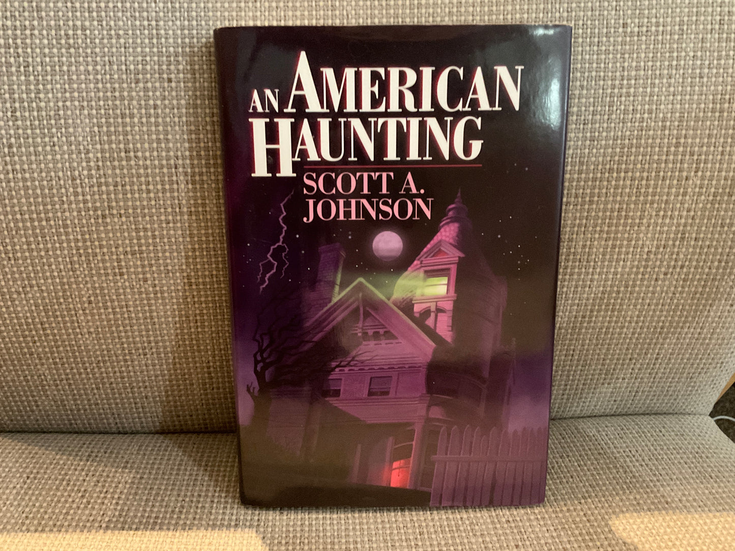 An American Haunting by Scott A. Johnson