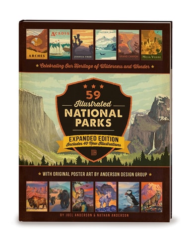 59 Illustrated National Parks Celebrating Our Heritage of Wilderness and Wonder
