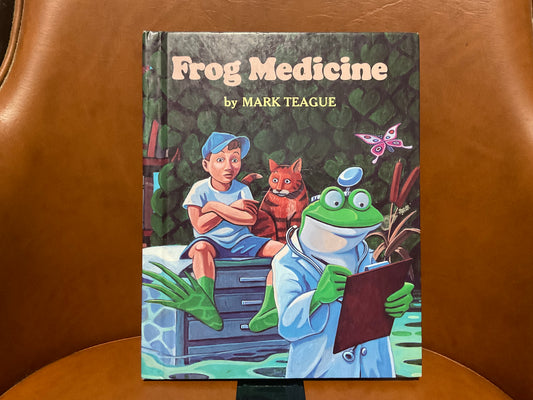 Frog Medicine by Mark Teague