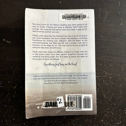 It Seemed Like a Good Idea at the Time by Kylie Scott