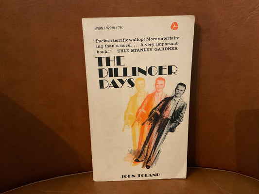 The Dillinger Days by John Toland