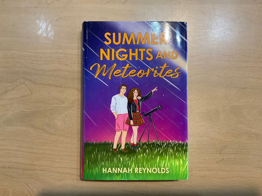 Summer Nights and Meteorites by Hannah Reynolds