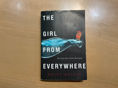 The Girl from Everywhere by Heidi Heilig