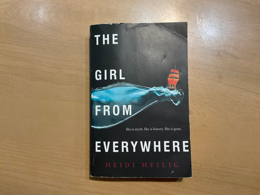 The Girl from Everywhere by Heidi Heilig