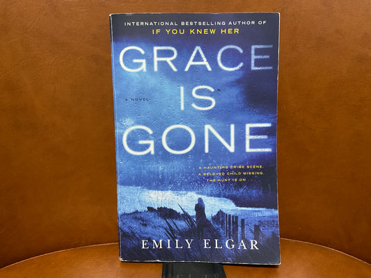 Grace is Gone by Emily Elgar