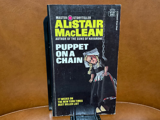 Puppet on a Chain by Alistair MacLean