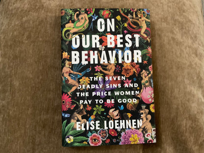 On Our Best Behavior by Elise Leohnen