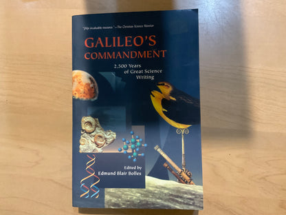 Galileo’s Commandment edited by Edmund Blair Bolles