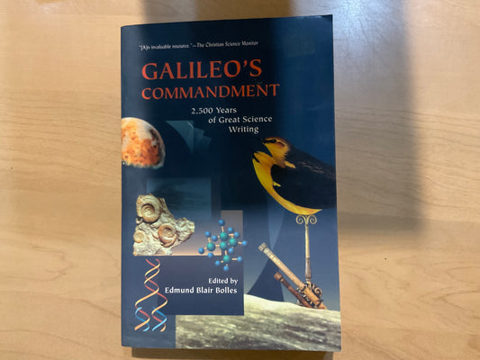 Galileo’s Commandment edited by Edmund Blair Bolles