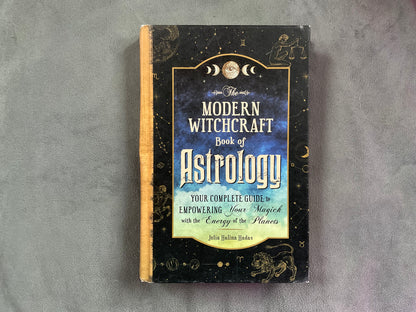 Modern Witchcraft Book of Astrology by Julia Halina Hadas