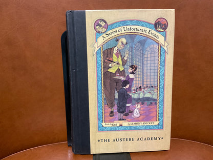 The Austere Academy by Lemony Snicket (Series of Unfortunate Events #5)