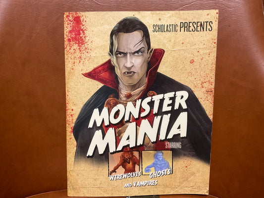 Monster Mania by John Malam