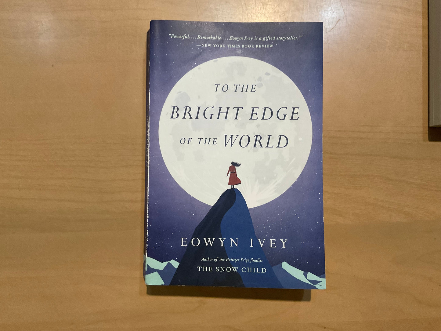 To the Bright Edge of the World by Eowyn Ivey