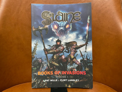 Slaine: Books of Invasions (Vol. 1) by Pat Mills and Clint Langley