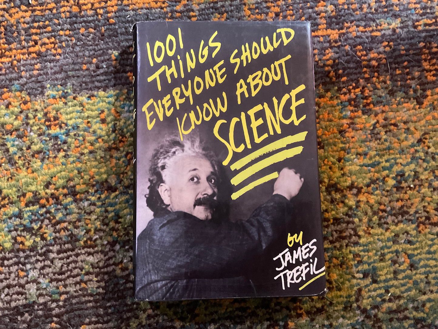 1001 Things Everyone Should Know about Science by James Trefil