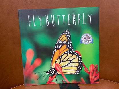 Fly, Butterfly by Bonnie Bader