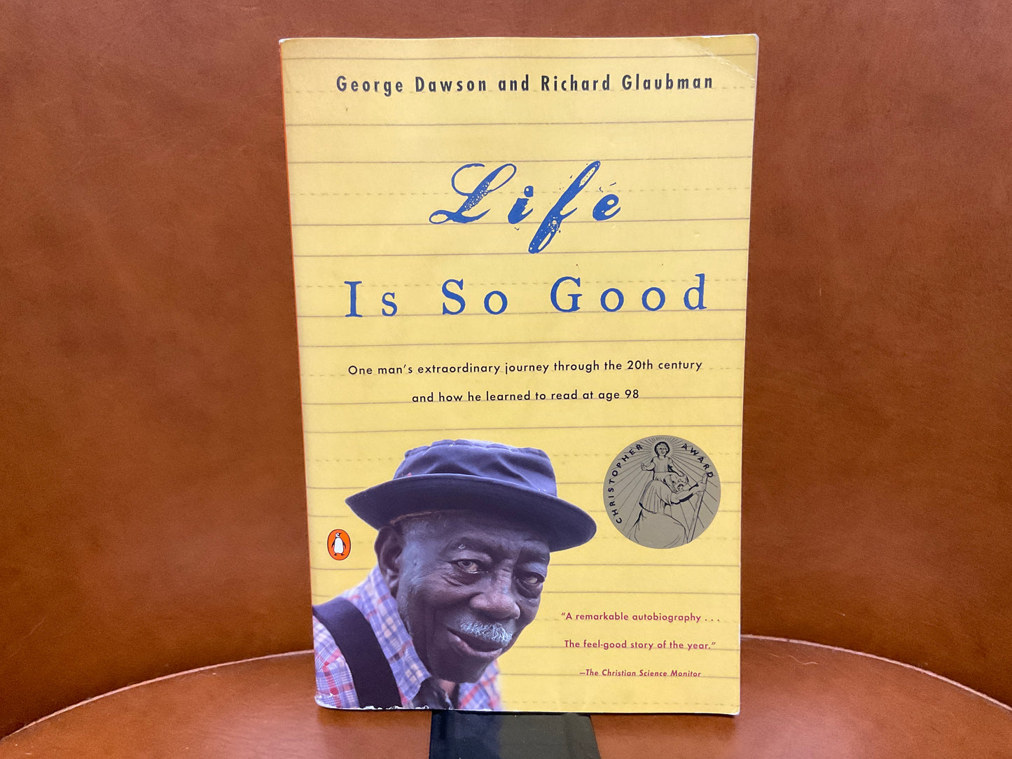 Life is So Good by George Dawson and Richard Glaubman