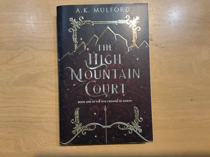 A High Mountain Court by A.K. Mulford