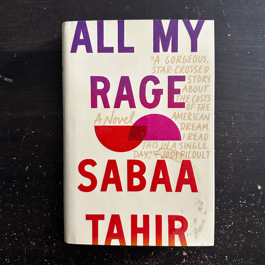 All My Rage by Sabaa Tahir